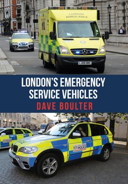 London's Emergency Services Vehicles  9781445671932 Front Cover