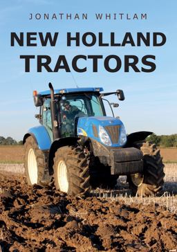New Holland Tractors  9781445677675 Front Cover