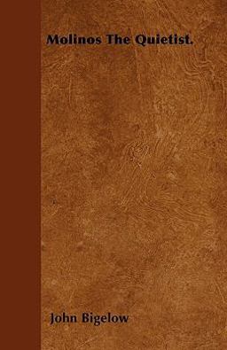 Molinos the Quietist