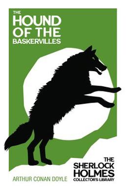 The Hound of the Baskervilles - Another Adventure of Sherlock Holmes