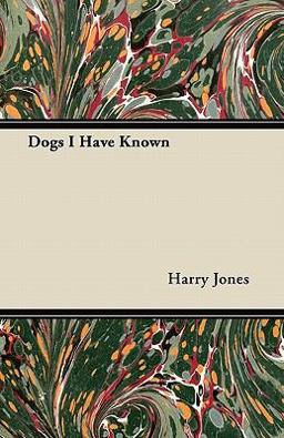 Dogs I Have Known