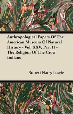 Anthropological Papers of the American Museum of Natural History - Anthropological Papers of the American Museum of Natural History -