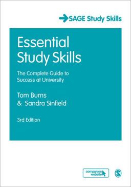 Essential Study Skills The Complete Guide to Success at University 3rd 9781446203255 Front Cover