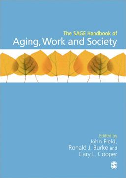 SAGE Handbook of Aging, Work and Society  9781446207826 Front Cover