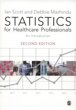 Statistics for Healthcare Professionals  9781446208939 Front Cover