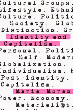 Identity and Capitalism  9781446249758 Front Cover