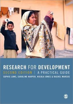 Research for Development A Practical Guide 2nd 9781446252376 Front Cover