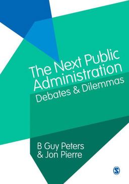 The Next Public Administration The Next Public Administration
