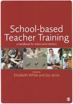 School-Based Teacher Training