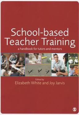 School-Based Teacher Training