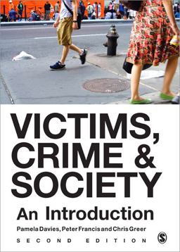 Victims, Crime and Society An Introduction 2nd 9781446255902 Front Cover
