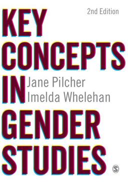 Key Concepts in Gender Studies 2nd 9781446260296 Front Cover
