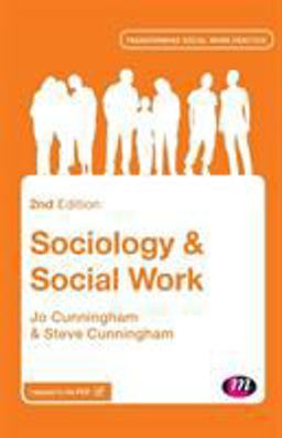 Sociology and Social Work 2nd 9781446266670 Front Cover
