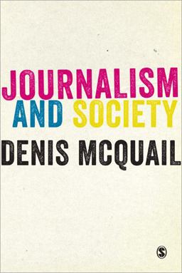 Journalism and Society  9781446266809 Front Cover