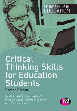 Critical Thinking Skills for Education Students 2nd 9781446268414 Front Cover