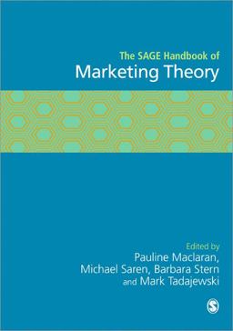 The SAGE Handbook of Marketing Theory