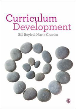 Curriculum Development A Guide for Educators  9781446273302 Front Cover