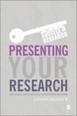 Presenting Your Research Presenting Your Research