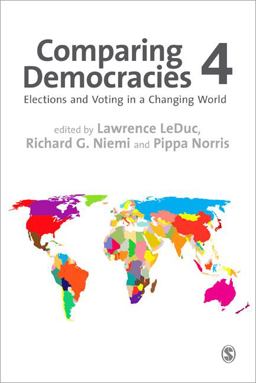 Comparing Democracies Elections and Voting in a Changing World 4th 9781446281987 Front Cover
