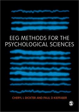 EEG Methods for the Psychological Sciences  9781446283004 Front Cover