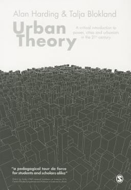 Urban Theory A Critical Introduction to Power, Cities and Urbanism in the 21st Century  9781446294512 Front Cover