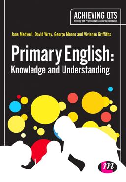 Primary English: Knowledge and Understanding
