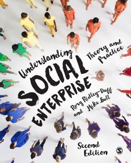 Understanding Social Enterprise Theory and Practice 2nd 9781446295533 Front Cover
