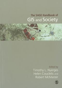 The SAGE Handbook of GIS and Society