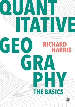 Quantitative Geography The Basics  9781446296530 Front Cover