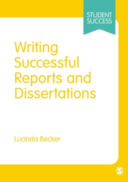 Writing Successful Reports and Dissertations Writing Successful Reports and Dissertations
