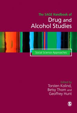 The SAGE Handbook of Drug and Alcohol Studies