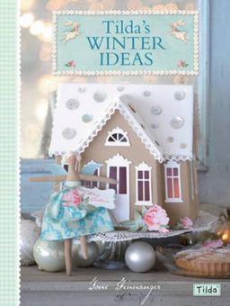 Tilda's Winter Ideas  9781446302057 Front Cover