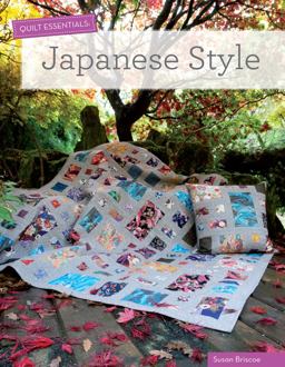 Quilt Essentials: Japanese Style  9781446303504 Front Cover