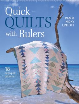 Quick Quilts with Rulers 18 Easy Quilt Patterns  9781446304693 Front Cover