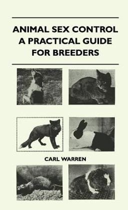 Animal Sex Control - a Practical Guide for Breeders Animal Sex Control - a Practical Guide for Breeders