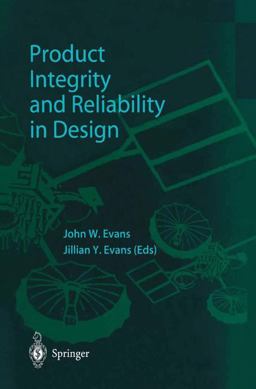 Product Integrity and Reliability in Design Product Integrity and Reliability in Design