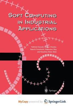 Soft Computing in Industrial Applications