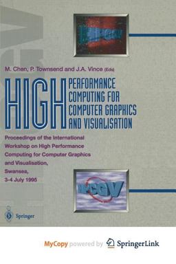 High Performance Computing for Computer Graphics and Visualisation