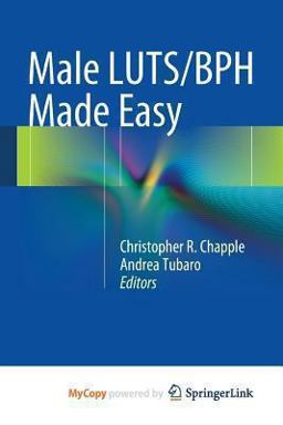 Male Luts/BPH Made Easy Male Luts/BPH Made Easy