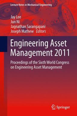 Engineering Asset Management 2011 Engineering Asset Management 2011
