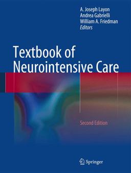 Textbook of Neurointensive Care 2nd 9781447152255 Front Cover
