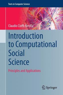 Introduction to Computational Social Science Principles and Applications  9781447156604 Front Cover