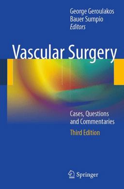 Vascular Surgery: Cases, Questions and Commentaries  9781447157380 Front Cover