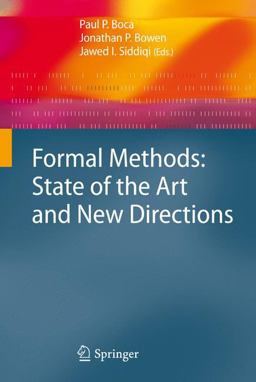 Formal Methods: State of the Art and New Directions Formal Methods: State of the Art and New Directions