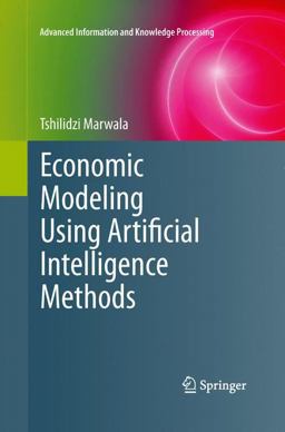 Economic Modeling Using Artificial Intelligence Methods