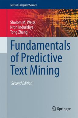 Fundamentals of Predictive Text Mining 2nd 2015 9781447167495 Front Cover