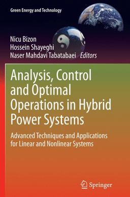 Analysis, Control and Optimal Operations in Hybrid Power Systems Analysis, Control and Optimal Operations in Hybrid Power Systems