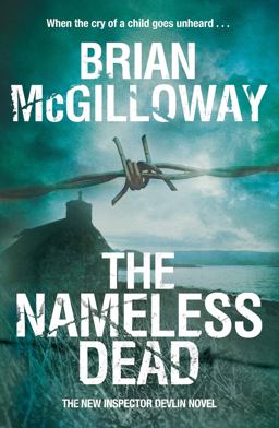 The Nameless Dead: an Inspector Devlin Novel 5
