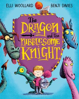 Dragon and the Nibblesome Knight  9781447254812 Front Cover