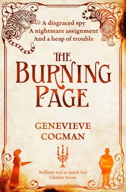 Burning Page: the Invisible Library 3  9781447256274 Front Cover